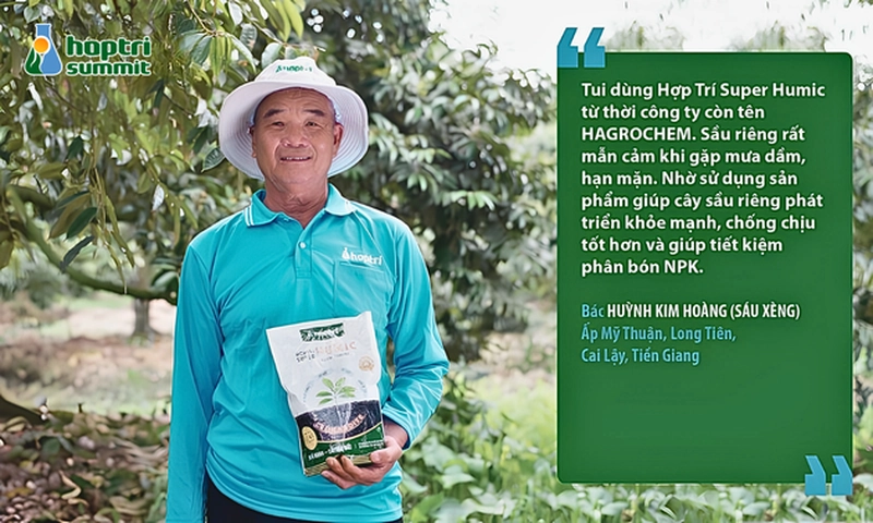 Chú Huỳnh Kim Hoàng (Cai Lậy, Tiền Giang) tin dùng Hợp Trí Super Humic hơn 20 năm qua để trộn chung với phân bón lót, giúp đất tơi xốp và tiết kiệm lượng phân bón nhiều hơn 